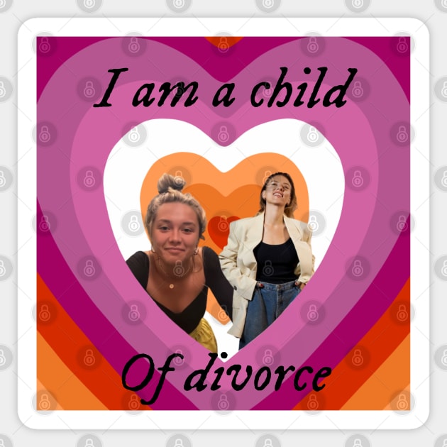 child of divorce florence and scarlett Sticker by Marianaechev